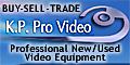 Click here: K.P. Pro Video (New York) buys, sells, trades, & consigns professional and prosumer video equipment.